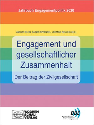 cover image of Engagement und gesellschaftlicher Zusammenhalt – der Beitrag der Zivilgesellschaft